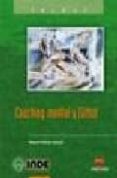 COACHING MENTAL Y FUTBOL di PALLARES QUEROL, MIQUEL 