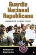 GUARDIA NACIONAL REPUBLICANA di VV.AA. 