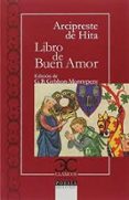 EL LIBRO DEL BUEN AMOR di RUIZ, ARCIPRESTE DE HITA JUAN 
