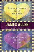 PENSAMIENTOS DE LA MAANA PENSAMIENTOS DE LA NOCHE de ALLEN, JAMES 