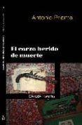 EL CORZO HERIDO DE MUERTE di PRIANTE, ANTONIO 