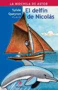 EL DELFIN DE NICOLAS (4 EDICION) de QUEYRON, SILVIE 