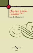 FILOSOFIA DE LA MENTE: UN ENFOQUE ONTOLOGICO Y ANTROPOLOGICO di SANGUINETI, JUAN JOSE 