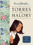 TORRES DE MALORY: TODOS LOS CURSOS de BLYTON, ENID 