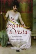 LA ESCLAVA DE VESTA de SMITH, SHERRI 