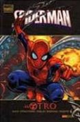SPIDERMAN: EL OTRO (MARVEL DELUXE) de DAVID, PETER  HUDLIN, REGINALD  STRACZYNSKI, J. MICHAEL 