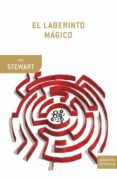 EL LABERINTO MAGICO de STEWART, IAN 
