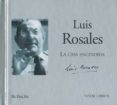LA CASA ENCENDIDA de ROSALES, LUIS 