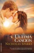 LA ULTIMA CANCION de SPARKS, NICHOLAS 