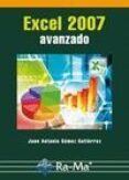 EXCEL 2007 AVANZADO de GOMEZ GUTIERREZ, JUAN ANTONIO 