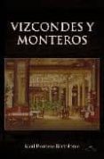 VIZCONDES Y MONTEROS di ROMERO BARTOLOME, RAUL 