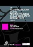 LA RESPONSABILIDAD DE LOS ADMINISTRADORES DE LAS SOCIEDADES MERCA NTILES de ROJO, ANGEL 