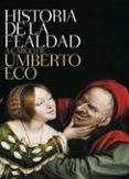 HISTORIA DE LA FEALDAD de ECO, UMBERTO 