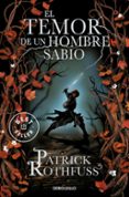 EL TEMOR DE UN HOMBRE SABIO (SAGA CRONICA DEL ASESINO DE REYES 2) de ROTHFUSS, PATRICK 