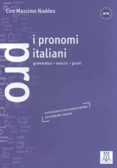 I PRONOMI ITALIANI di NADDEO, CIRO MASSIMO 