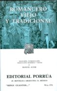 ROMANCERO VIEJO Y TRADICIONAL di ALVAR, MANUEL 