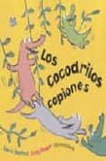 LOS COCODRILOS COPIONES di BEDFORD, DAVID  BOLAM, EMILY 