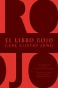 EL LIBRO ROJO (EDICION FACSIMIL DEL ORIGINAL) de JUNG, CARL GUSTAV 