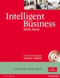 INTELLIGENT BUSINESS PRE-INTERMEDIATE SKILLS BOOK AND CD-ROM PACK di BARRALL, IRENE 