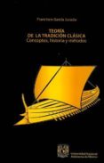 TEORA DE LA TRADICIN CLSICA di GARCIA JURADO, FRANCISCO 
