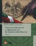 CONSERVADURISMO Y DERECHAS EN LA HISTORIA DE MEXICO (TOMO II) de PANI, ERIKA 