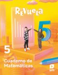 Portada de Matemáticas 5º Educacion Primaria Cuaderno Proyecto Revuela Andalucía