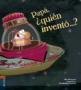 PAP, QUIN INVENT...? de BRENMAN, ILAN 
