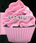 CUPCAKE - 50 RECETAS FACILES di VV.AA. 