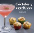 COCTELES Y APERITIVOS di MIRALPEIX JUBANY, ASSUMPTA  ROIG, ALBERT 