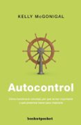 AUTOCONTROL di MCGONIGAL, KELLY 