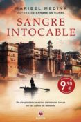 SANGRE INTOCABLE (TRILOGIA DE LA SANGRE 2) de MEDINA, MARIBEL 