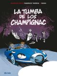 SPIROU: LA TUMBA DE CAMPIGNAC di TARRIN, FABRICE 