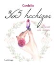365 HECHIZOS di CORDELIA 