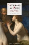COLOQUIO DE LAS DAMAS di ARETINO, PIETRO 