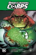 GREEN LANTERN CORPS VOL. 06: ECLIPSE ESMERALDA (GL SAGA - LA NOCHE MAS OSCURA PARTE 6) de TOMASI, PETER 