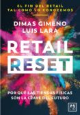 RETAIL RESET de DIMAS GIMENO, LUIS LARA 