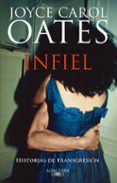 INFIEL de OATES, JOYCE CAROL 