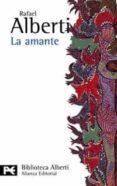 LA AMANTE CANCIONES (1925) de ALBERTI, RAFAEL 