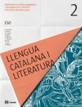 LLENGUA CATALAN A I LITERATURA 2 ESO CATALUA / BALEARES CATALA (ED 2017) di VV.AA. 