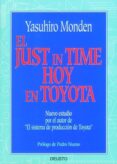 EL JUST IN TIME HOY EN TOYOTA de MONDEN, YASUHIRO 