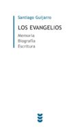 LOS EVANGELIOS di GUIJARRO, SANTIAG 