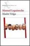 MADRE VOLGA de LEGUINECHE, MANUEL 