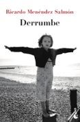 DERRUMBE de MENENDEZ SALMON, RICARDO 