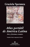 ATLAS PORTATIL DE AMERICA LATINA de SPERANZA, GRACIELA 