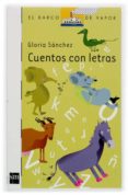 CUENTOS CON LECTURAS de SANCHEZ, GLORIA 