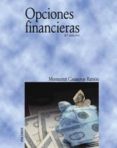 OPCIONES FINANCIERAS (6 ED.) di CASANOVAS RAMON, MONTSERRAT 