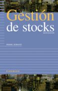 GESTION DE STOCKS (6 ED.) di ZERMATI, PIERRE 