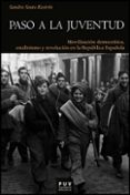 PASO A LA JUVENTUD de SOUTO KUSTRIN, SANDRA 