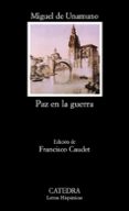 PAZ EN LA GUERRA de UNAMUNO, MIGUEL DE 