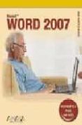 WORD 2007 (INFORMATICA PARA MAYORES) de MARTOS RUBIO, ANA 